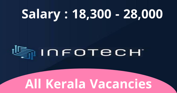 Infotech ൽ സ്ഥിര നിയമനം