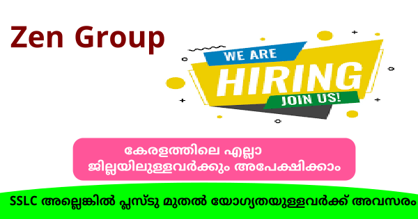 Zen Group ൽ ജോലി ഒഴിവുകൾ