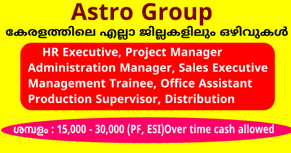 Astro Group ൽ നിയമനം