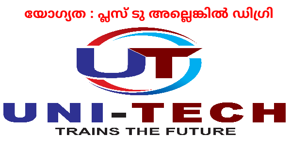 UNI TECH Group ൽ വിവിധ തസ്തികകളിലേക്ക് നിയമനം