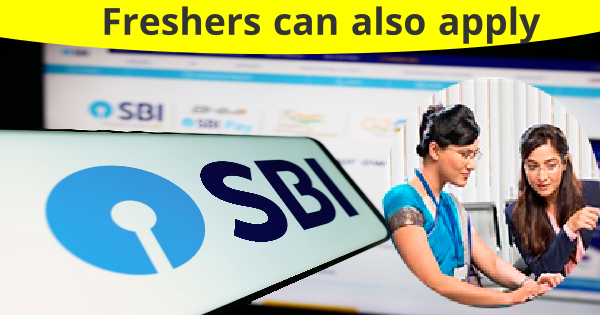 SBI യുടെ കീഴിൽ അവസരങ്ങൾ